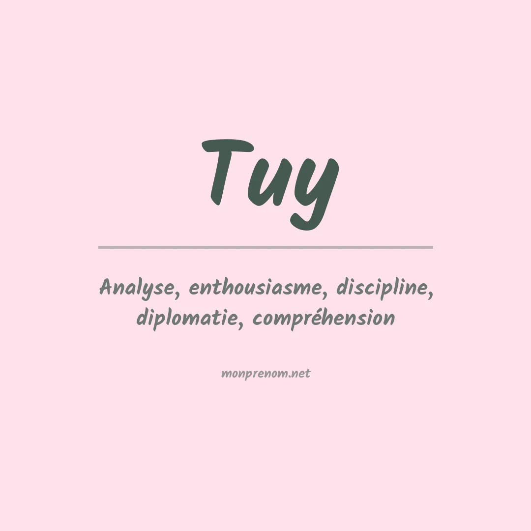 Signification du prénom Tuy