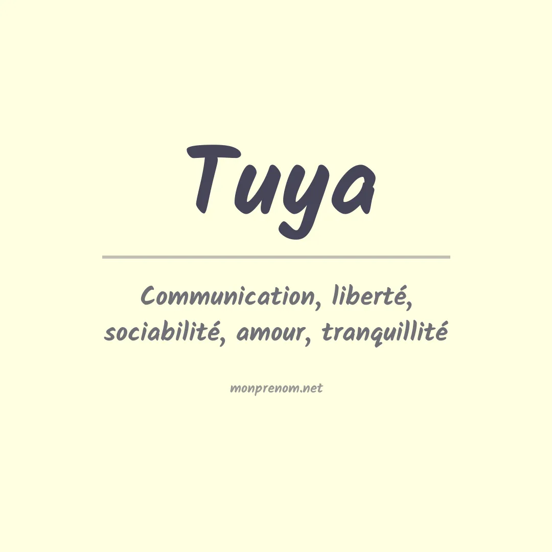 Signification du prénom Tuya