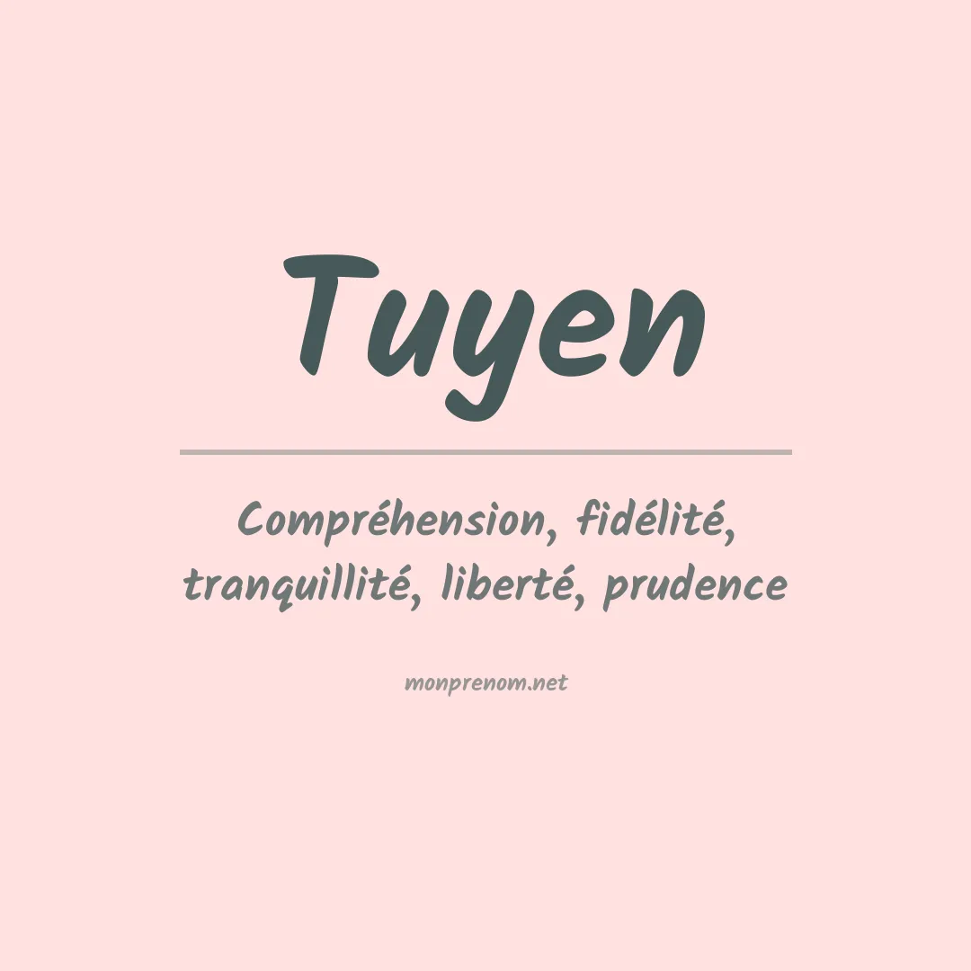 Signification du prénom Tuyen