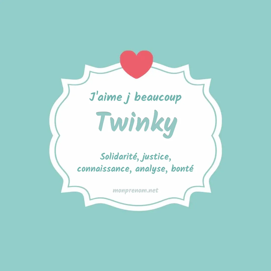 J'aime beaucoup Twinky