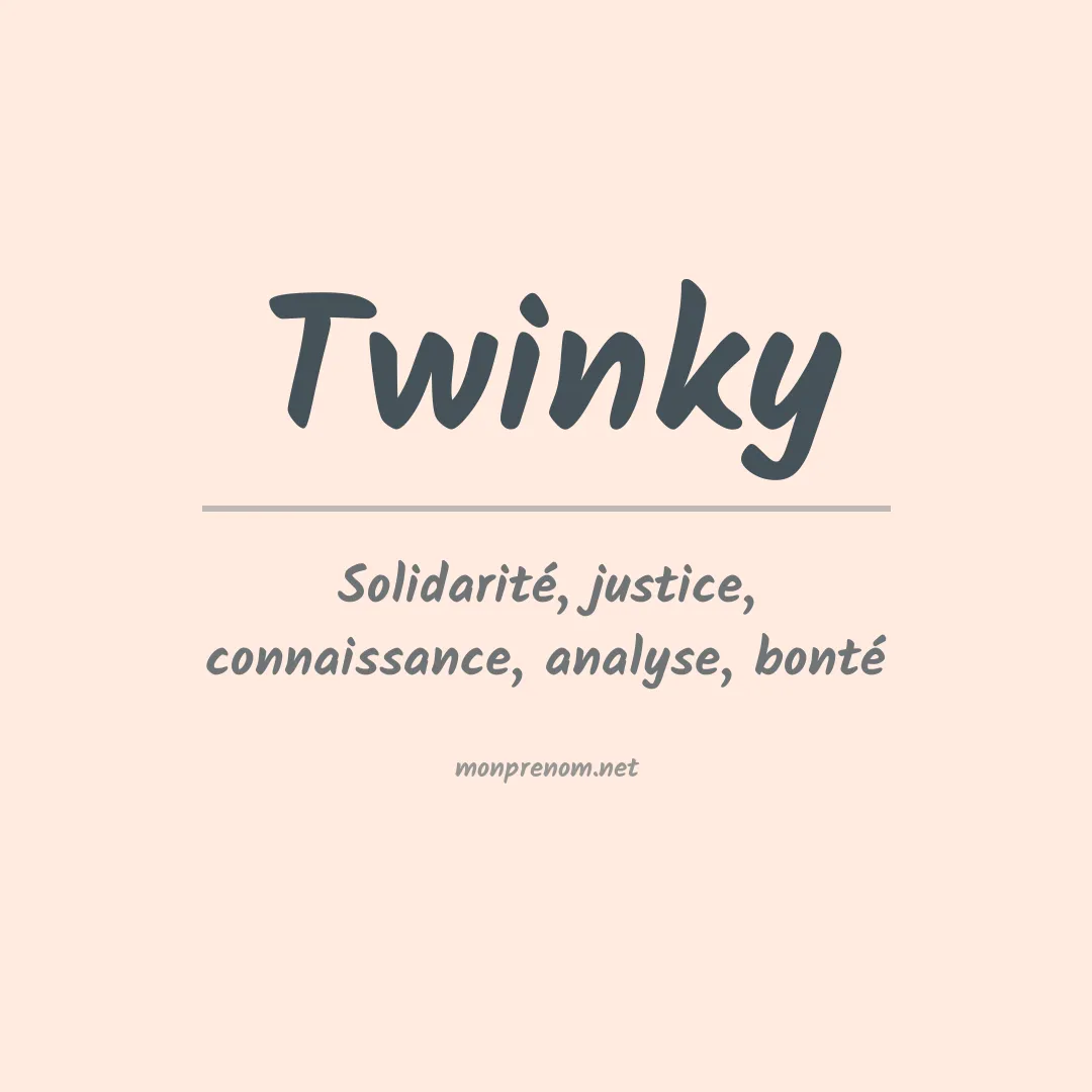 Signification du prénom Twinky