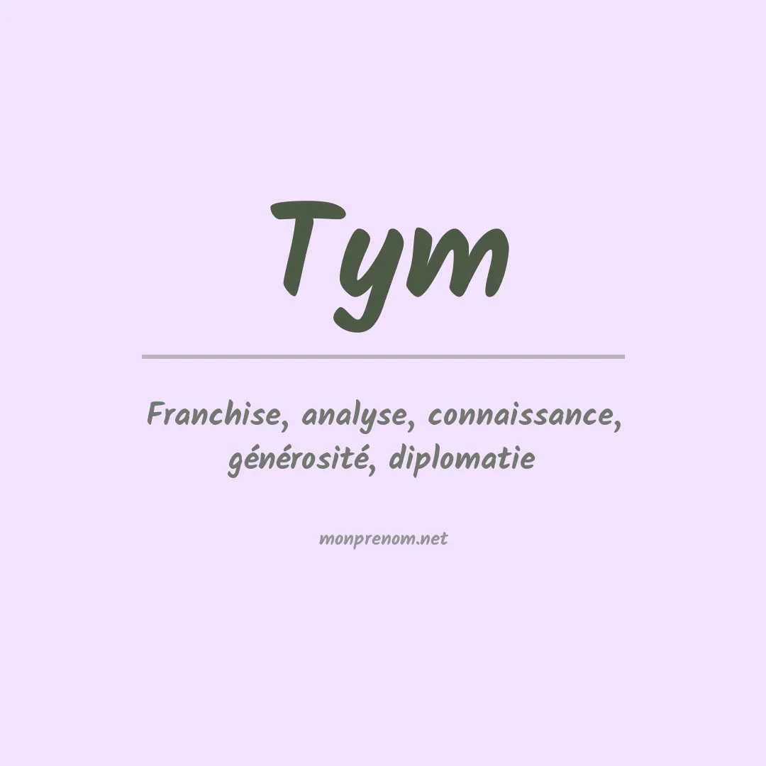 Signification du prénom Tym