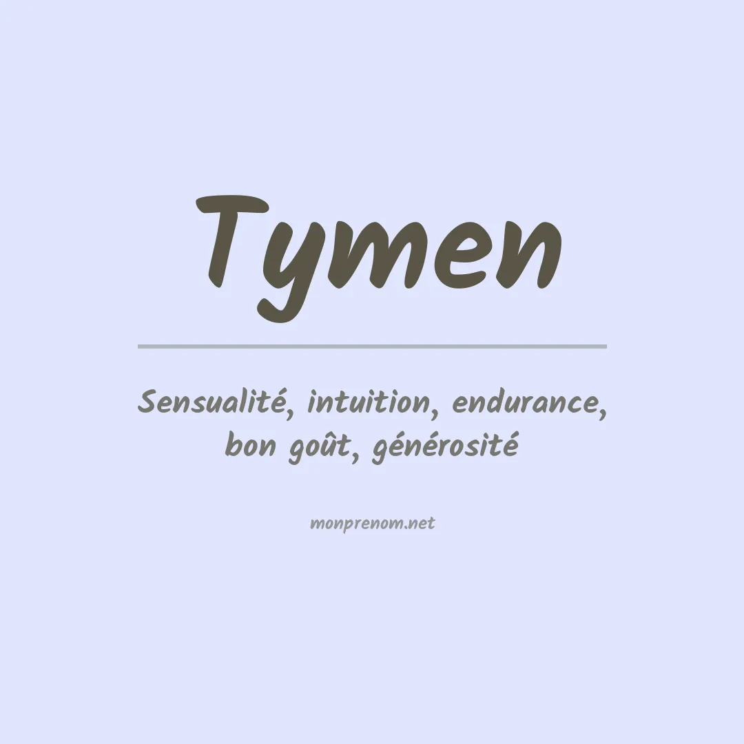 Signification du prénom Tymen
