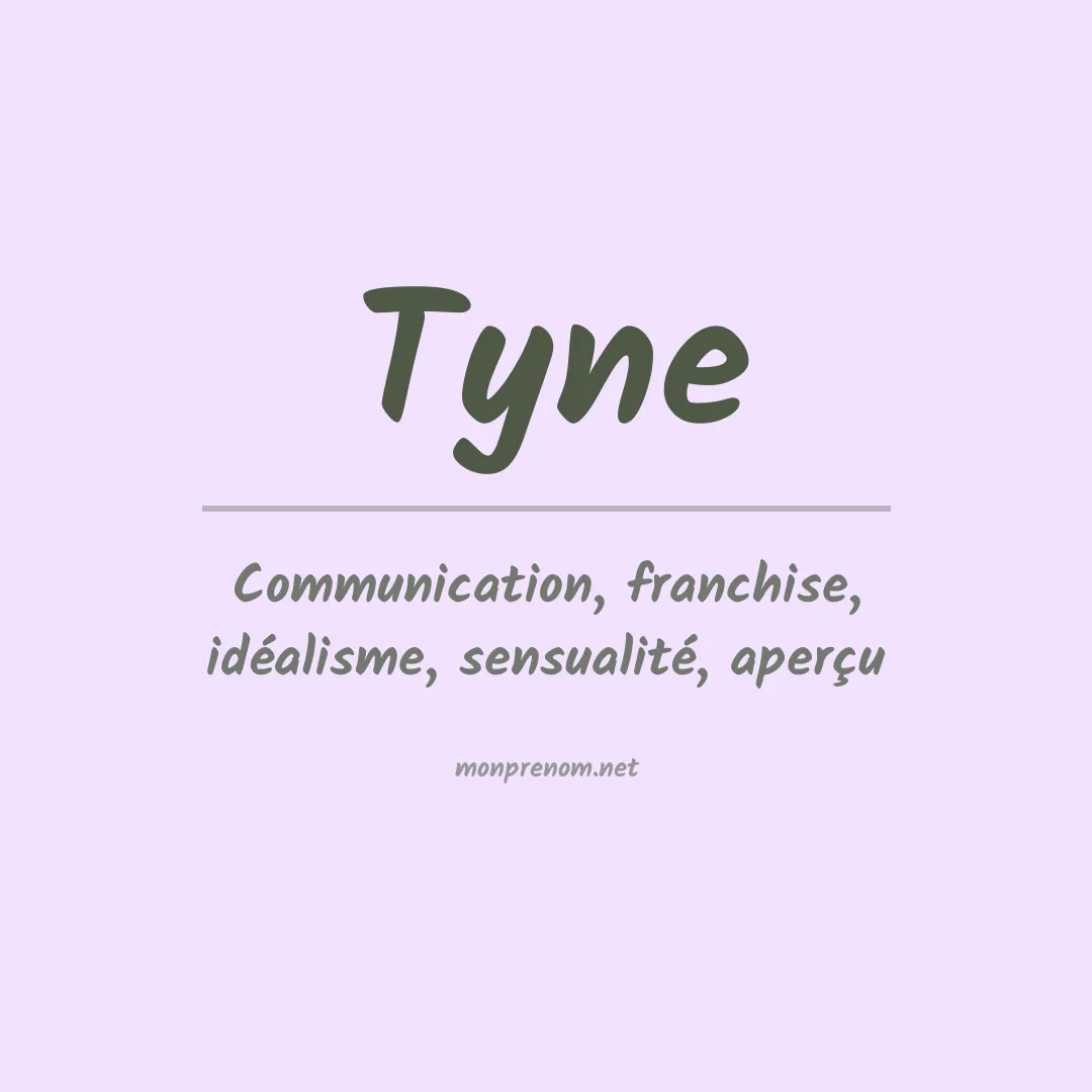 Prénom Tyne
