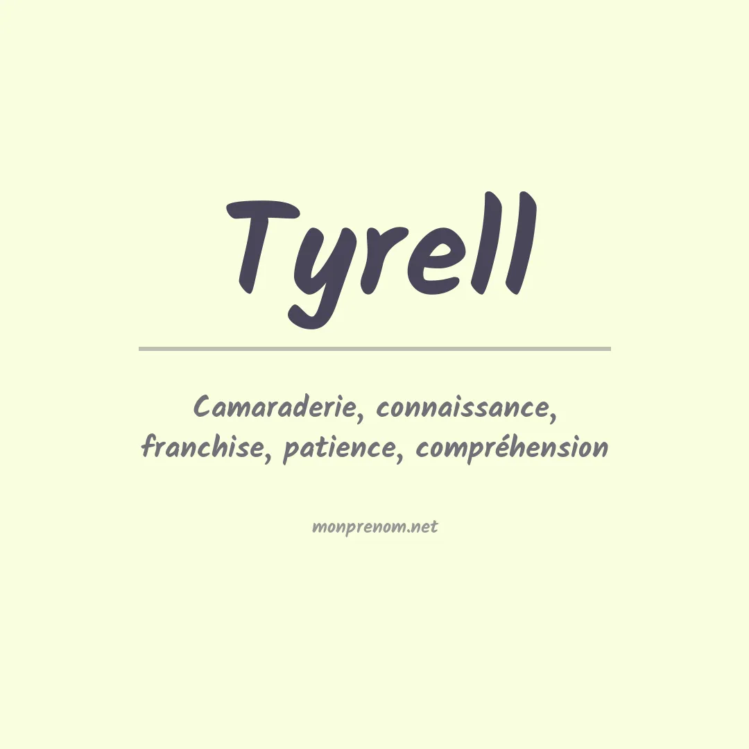Prénom Tyrell