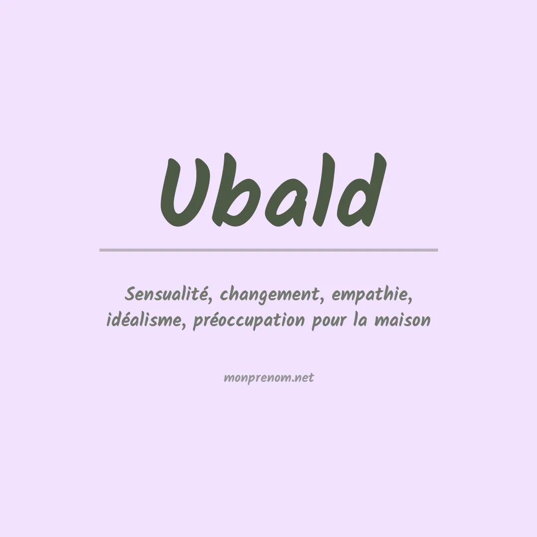 Signification du prénom Ubald