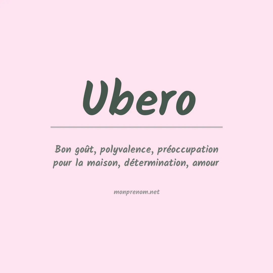 Signification du prénom Ubero