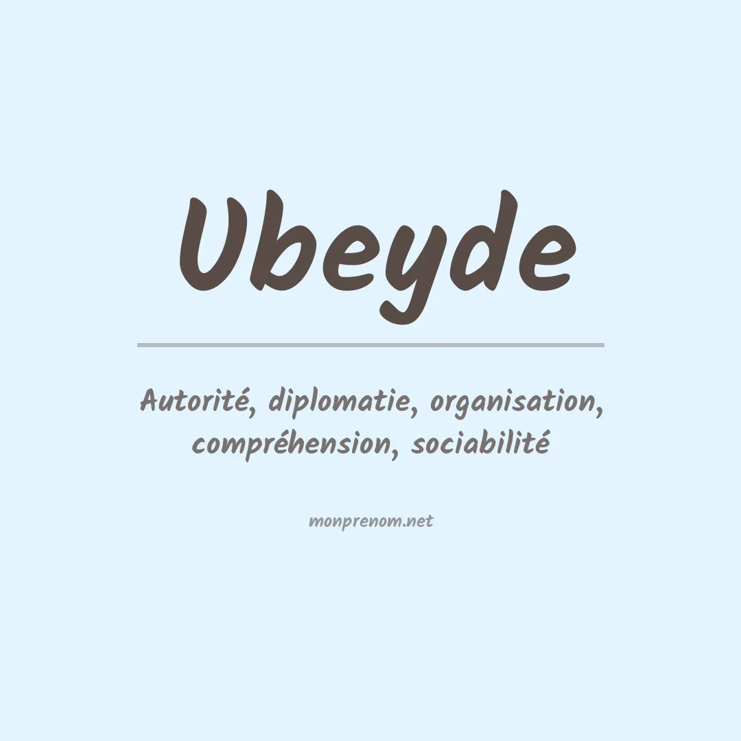 Signification du prénom Ubeyde