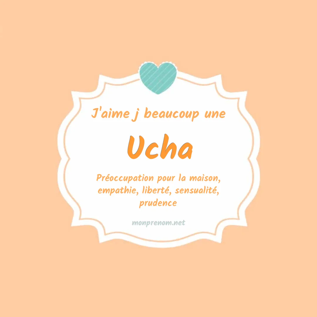 J'aime beaucoup Ucha