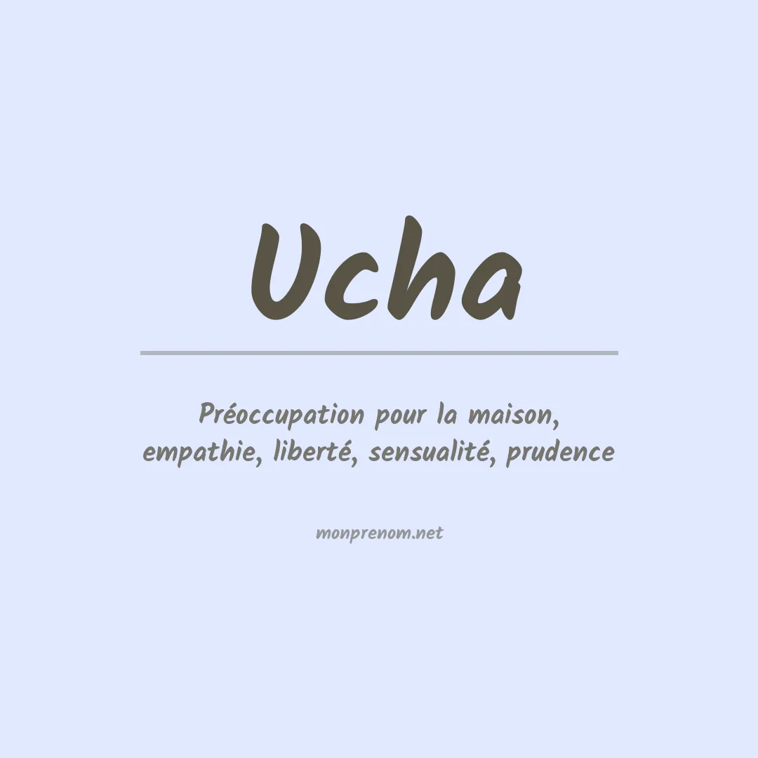 Signification du prénom Ucha
