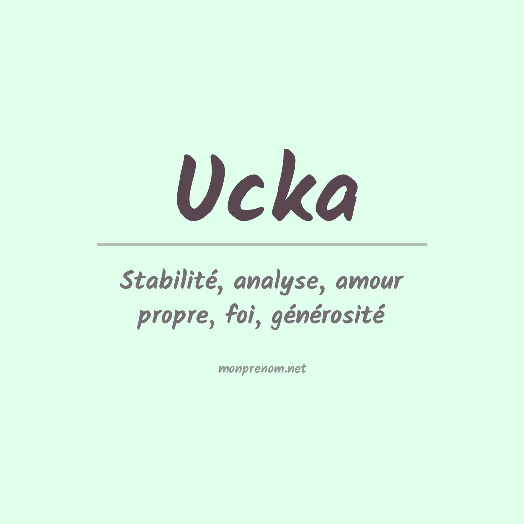 Signification du prénom Ucka