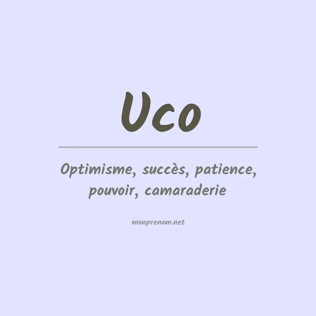 Signification du prénom Uco