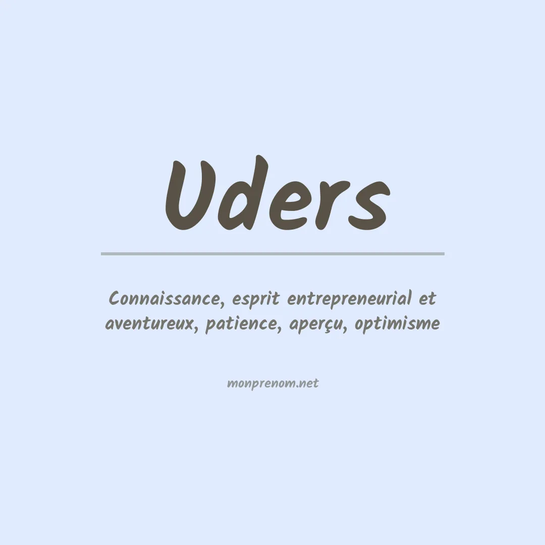 Signification du prénom Uders