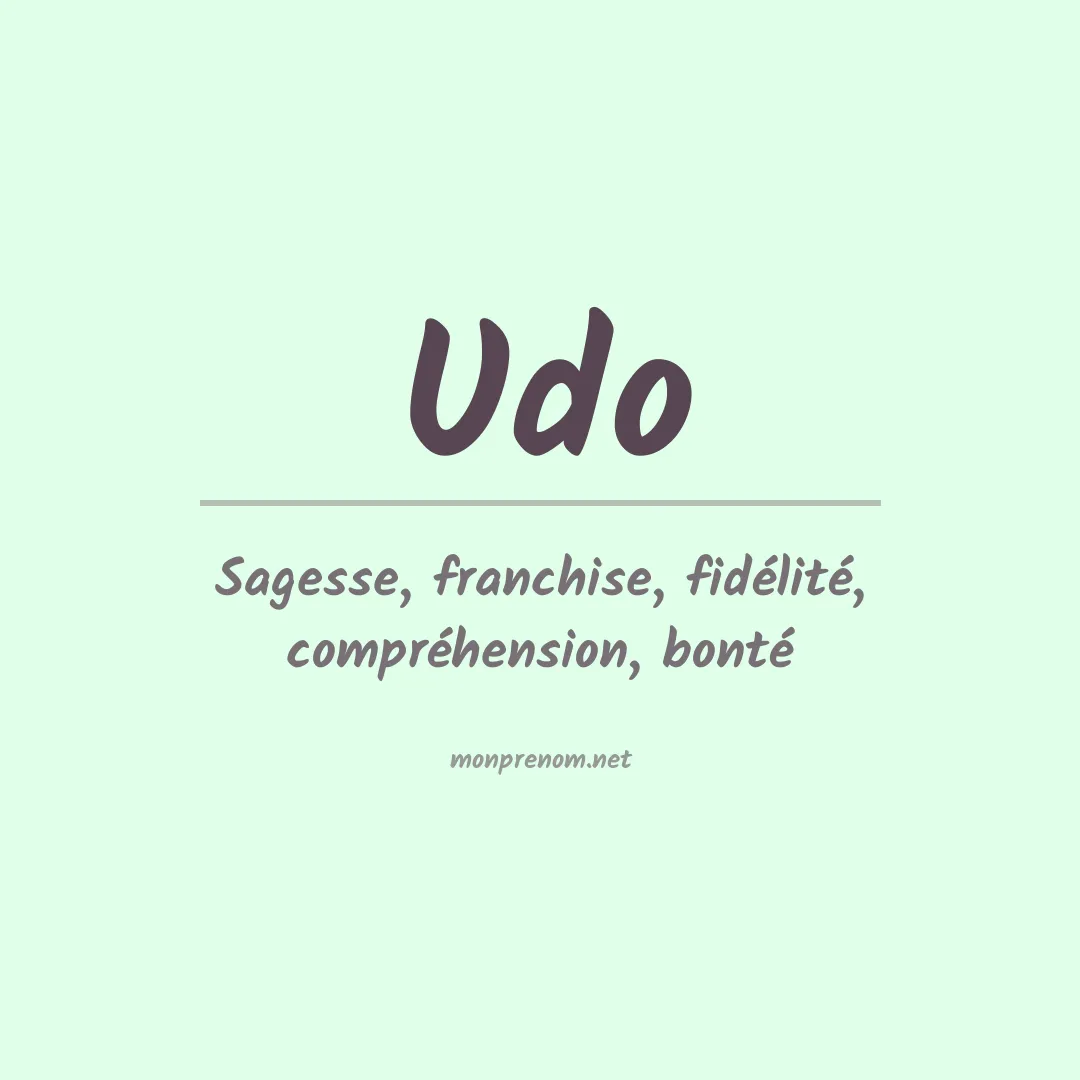 Signification du prénom Udo