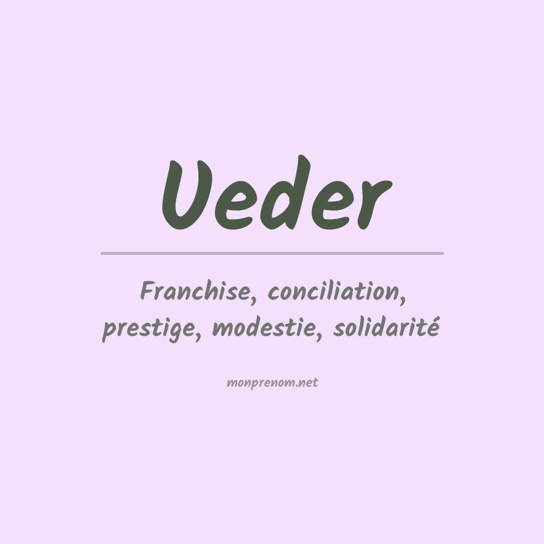 Signification du prénom Ueder
