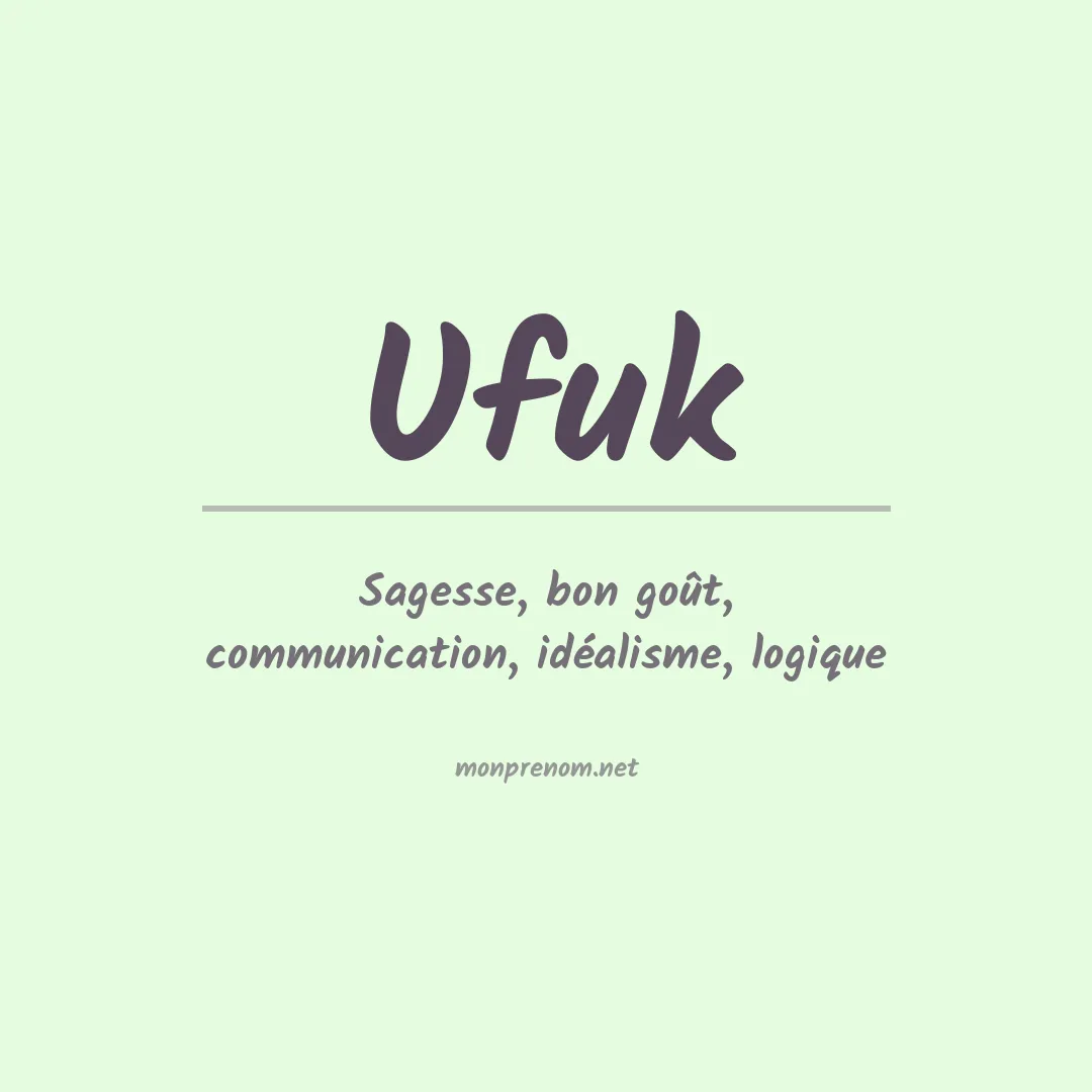 Signification du prénom Ufuk
