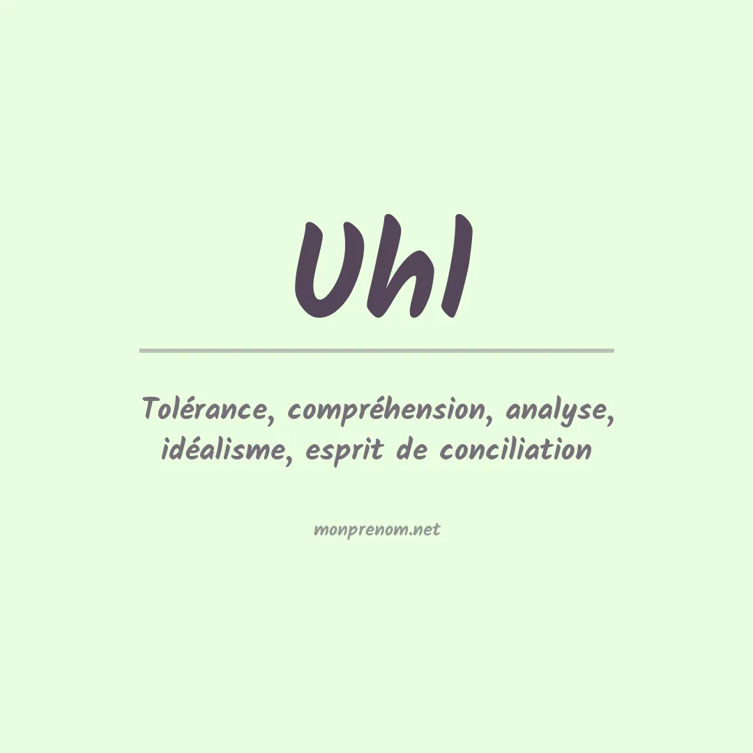 Signification du prénom Uhl