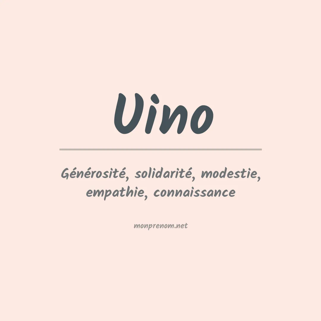 Signification du prénom Uino