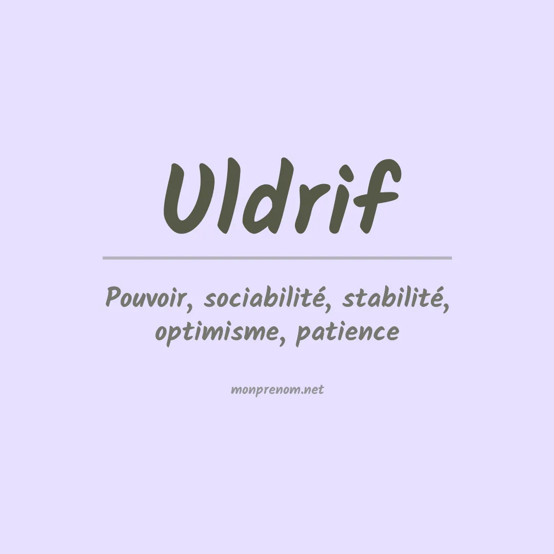 Signification du prénom Uldrif