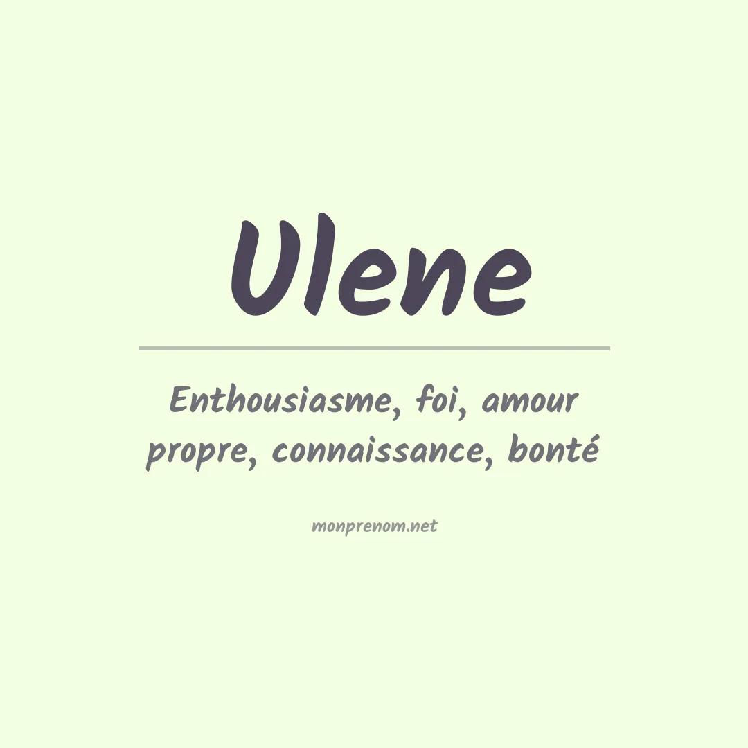 Signification du prénom Ulene