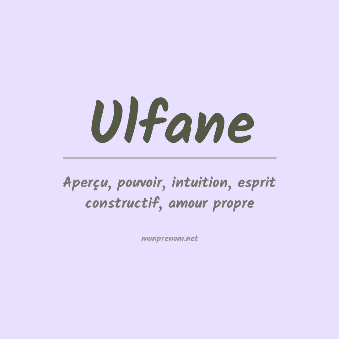 Signification du prénom Ulfane