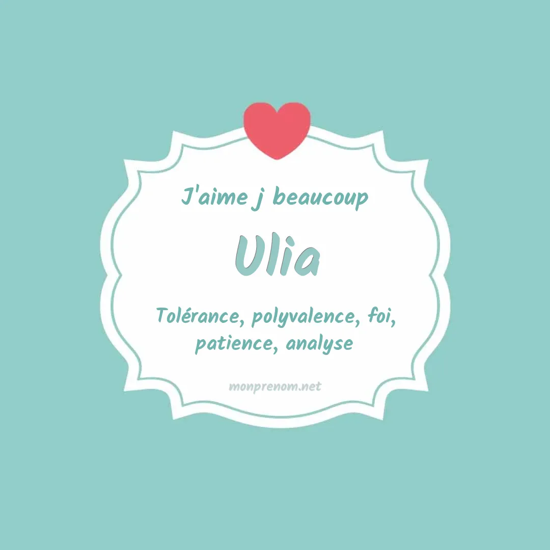 J'aime beaucoup Ulia
