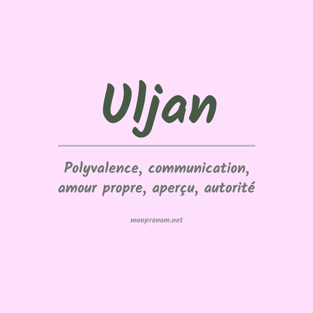 Signification du prénom Uljan