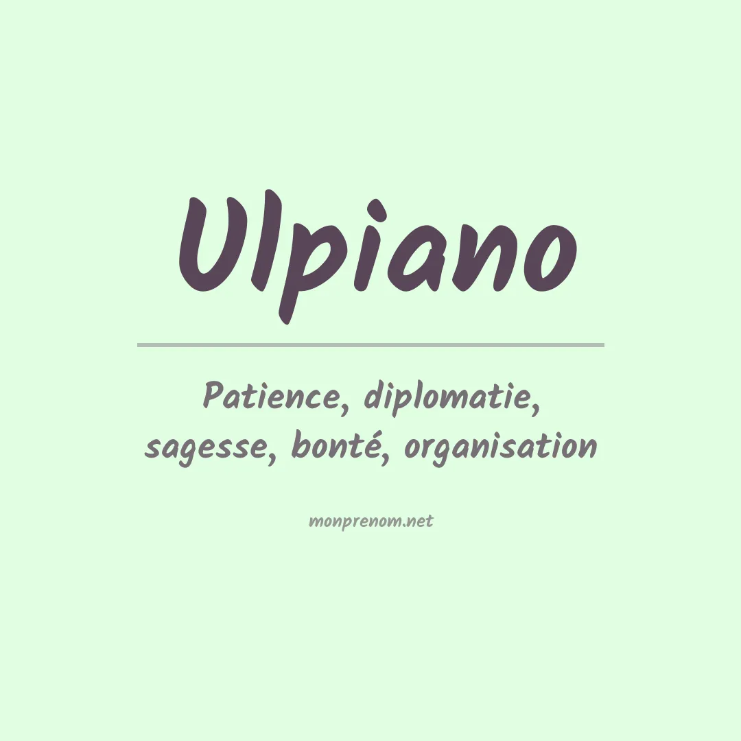 Prénom Ulpiano