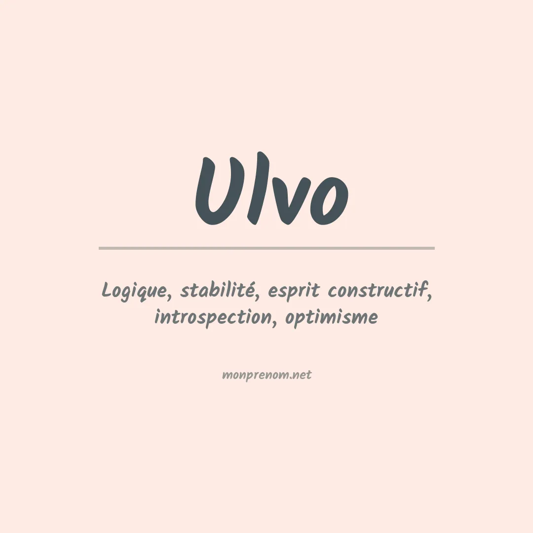 Signification du prénom Ulvo