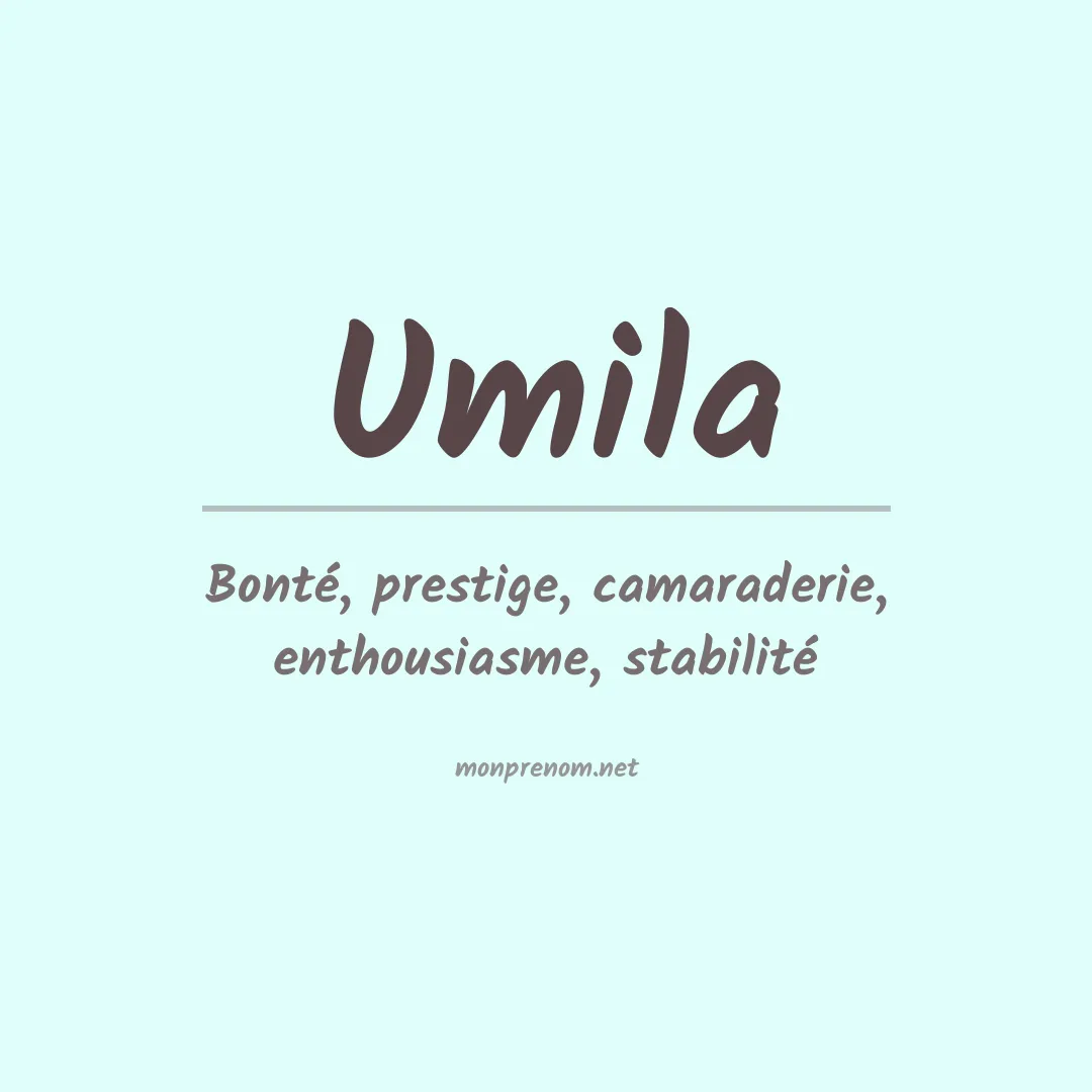 Signification du prénom Umila