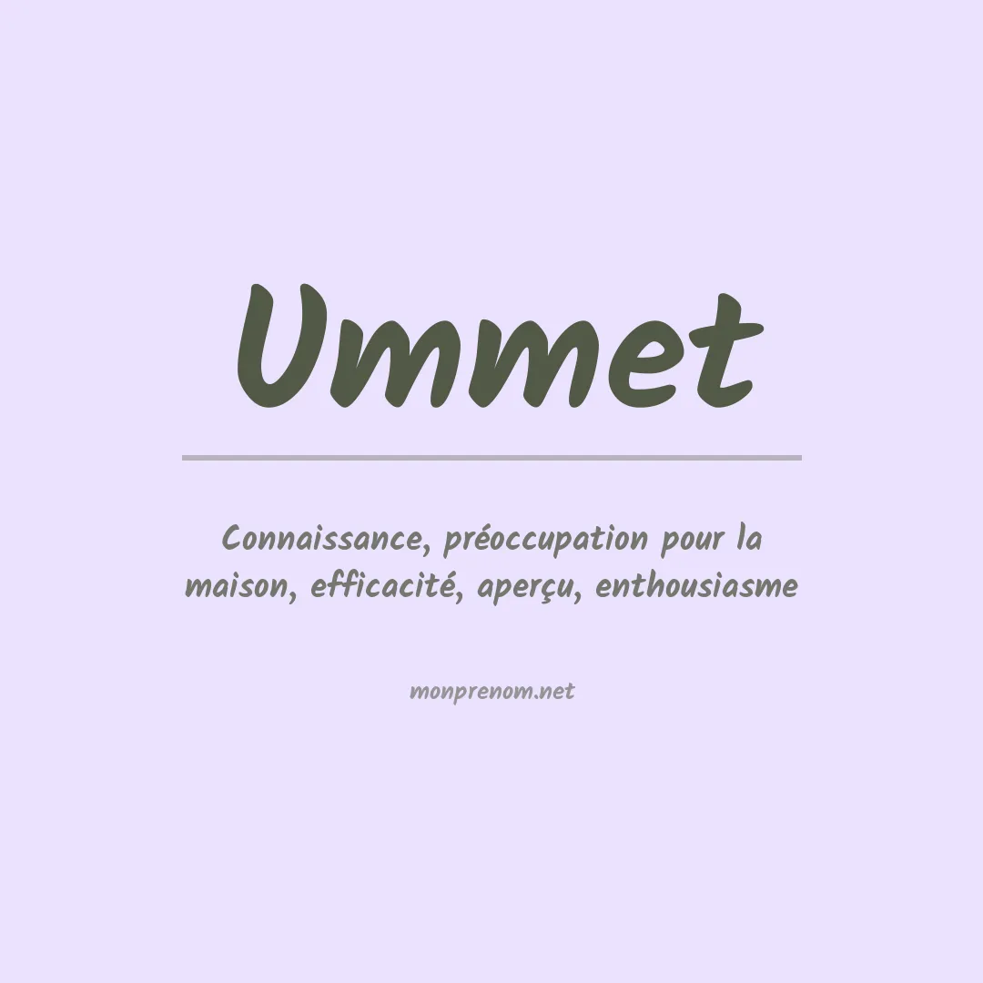 Signification du prénom Ummet