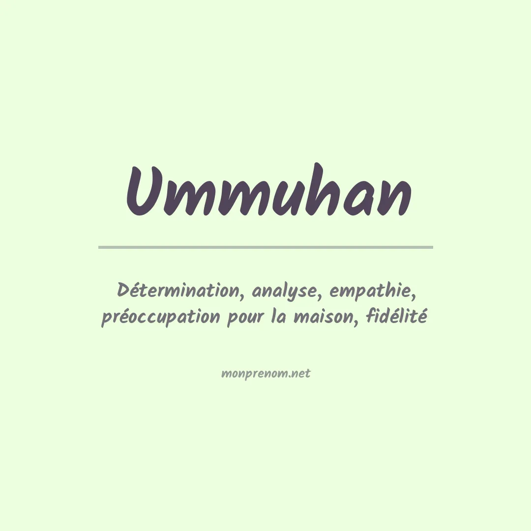 Signification du prénom Ummuhan
