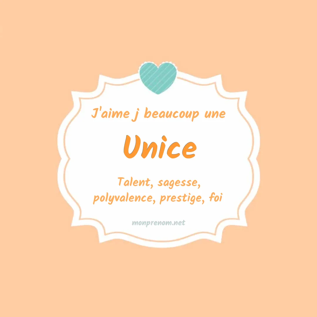 J'aime beaucoup Unice