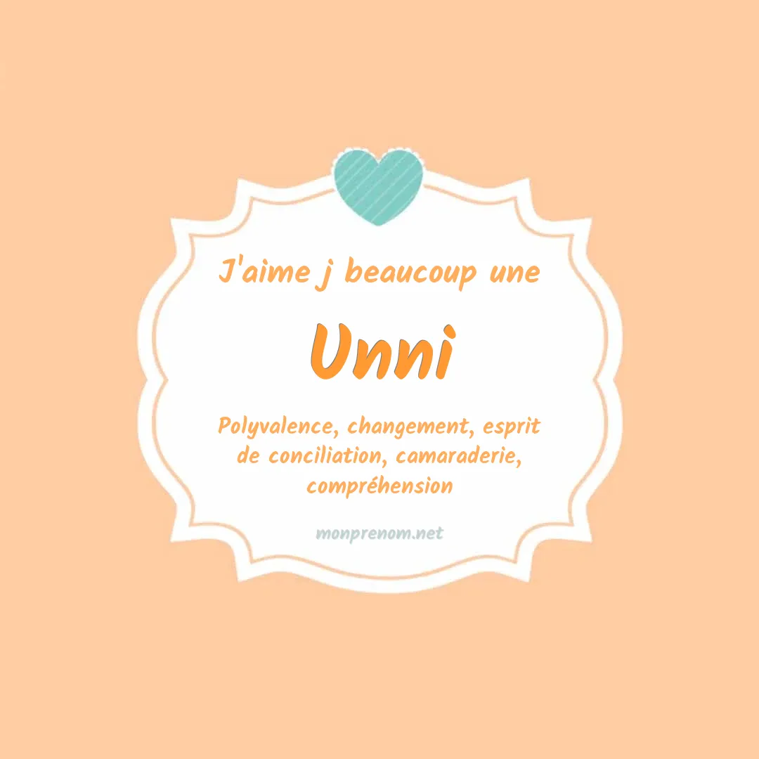 J'aime beaucoup Unni