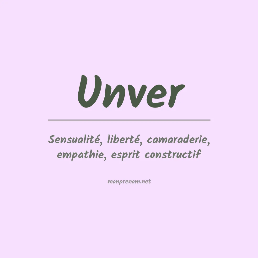 Signification du prénom Unver