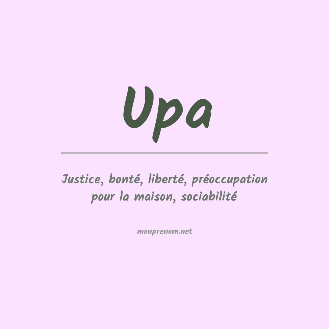 Signification du prénom Upa