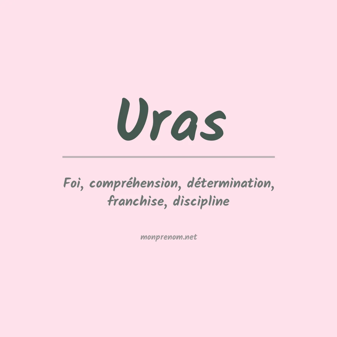 Signification du prénom Uras