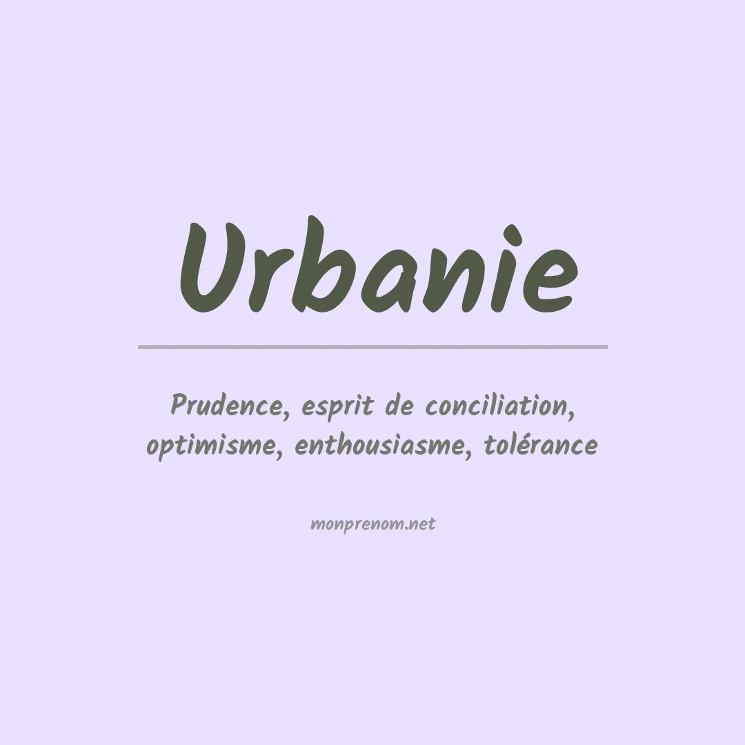 Signification du prénom Urbanie