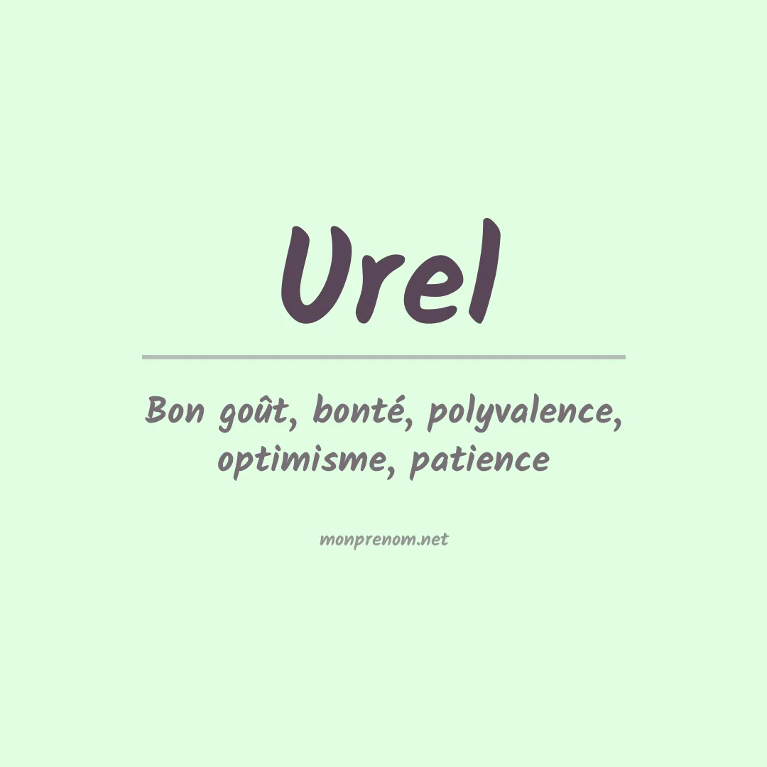 Signification du prénom Urel