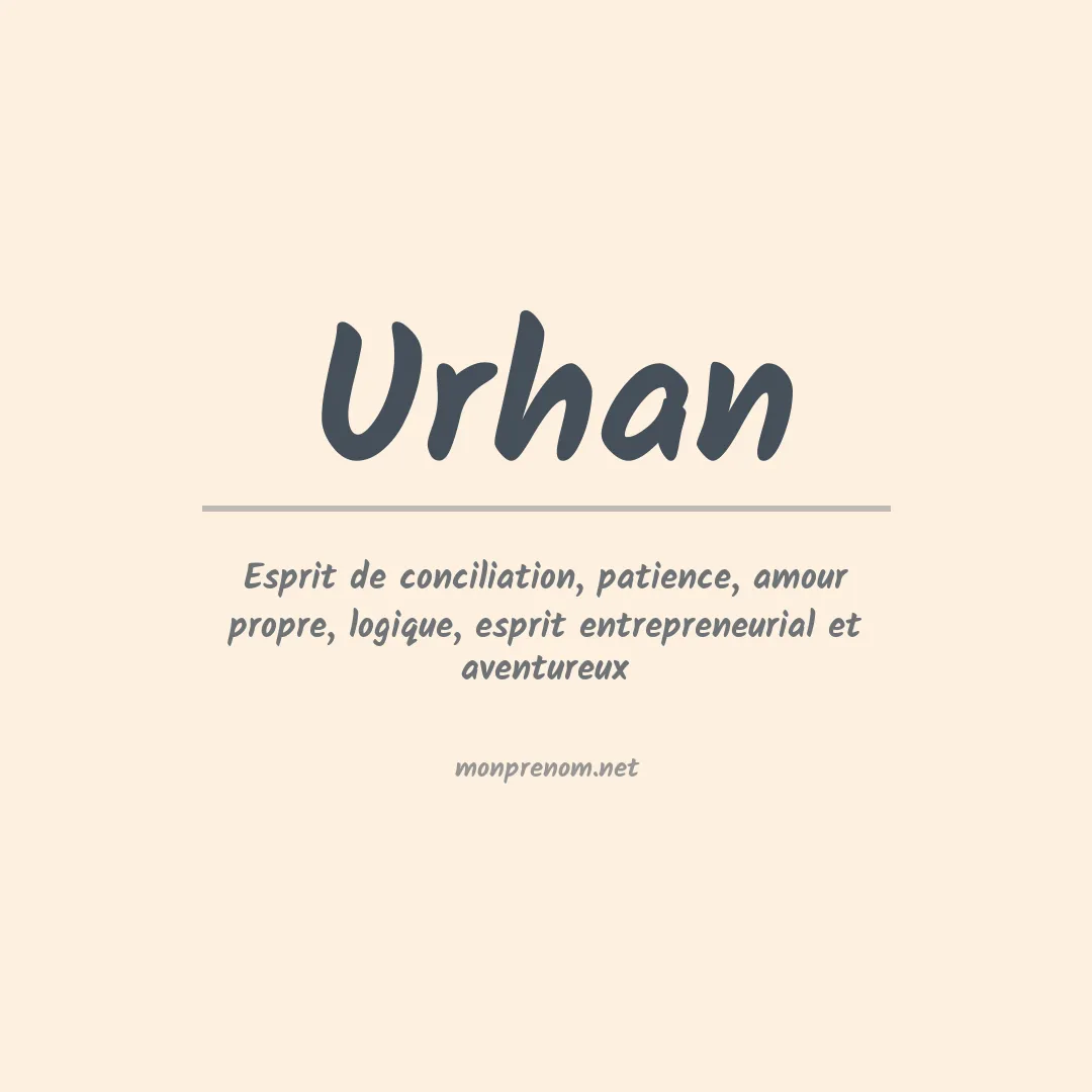 Signification du prénom Urhan