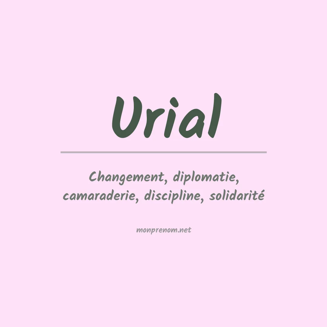 Signification du prénom Urial