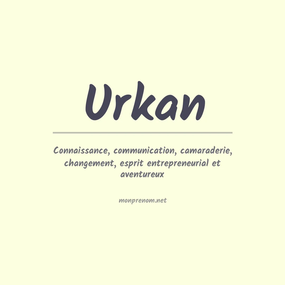 Prénom Urkan