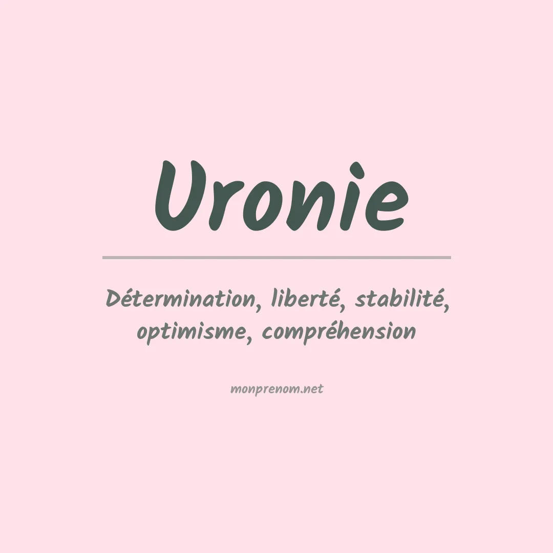 Signification du prénom Uronie