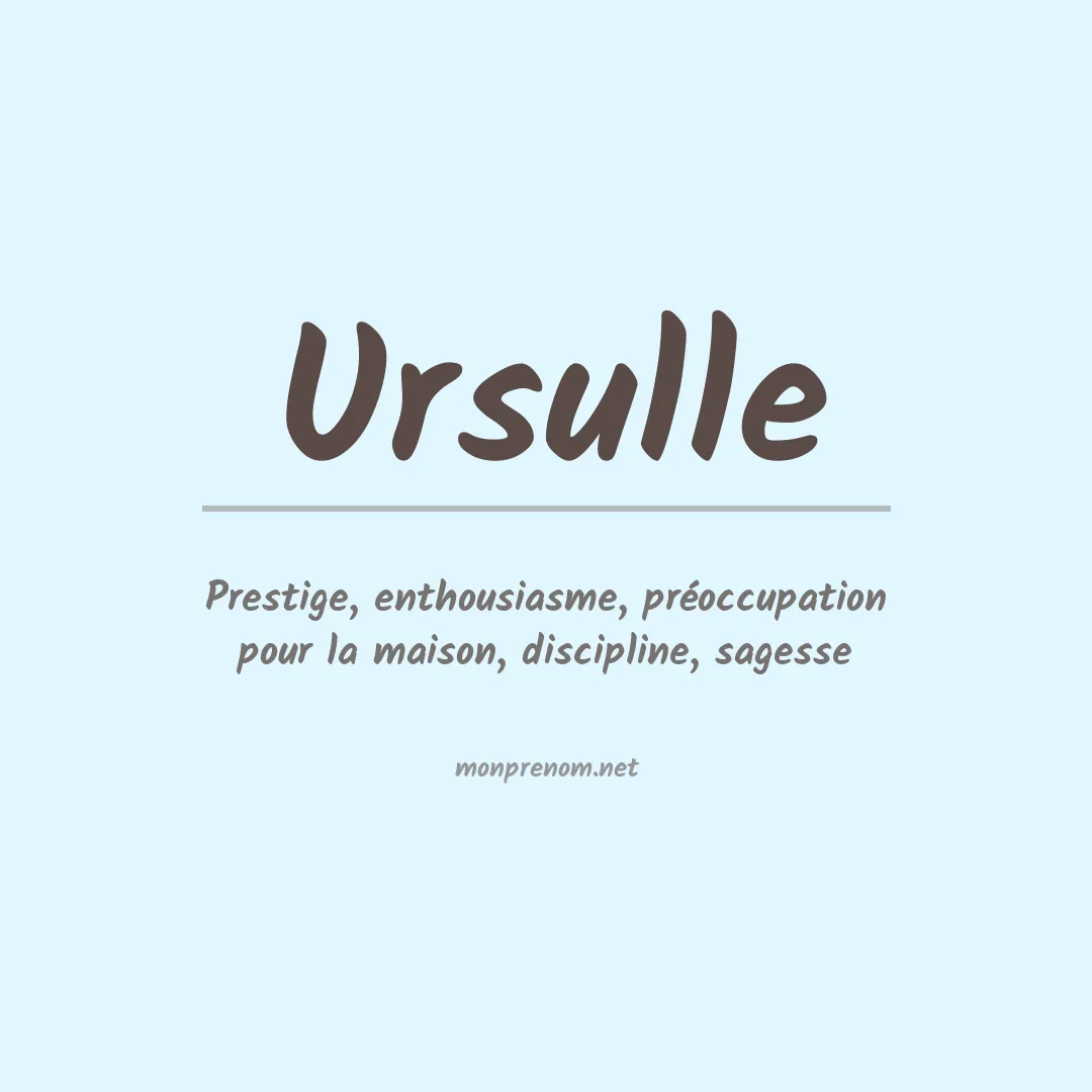 Signification du prénom Ursulle