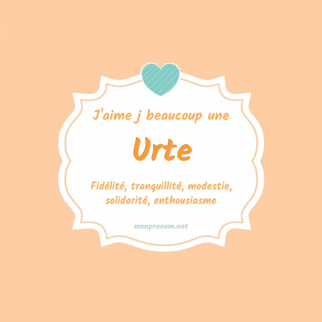 J'aime beaucoup Urte