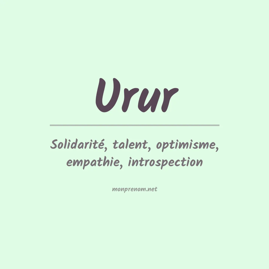 Signification du prénom Urur