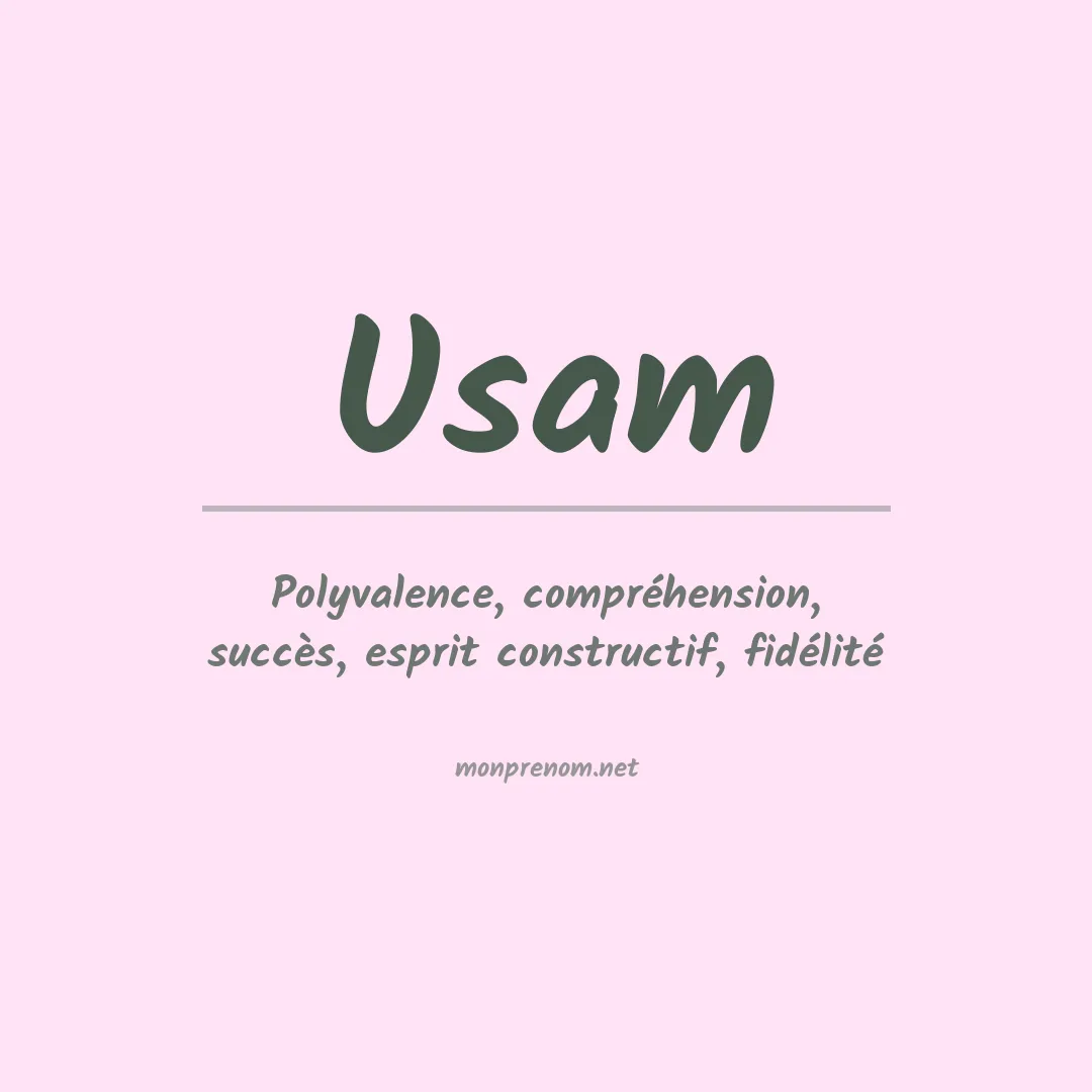 Signification du prénom Usam