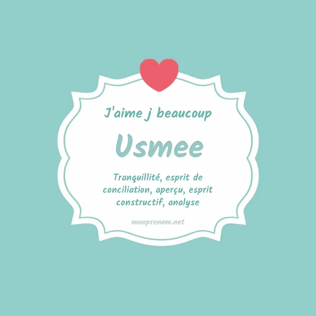 J'aime beaucoup Usmee