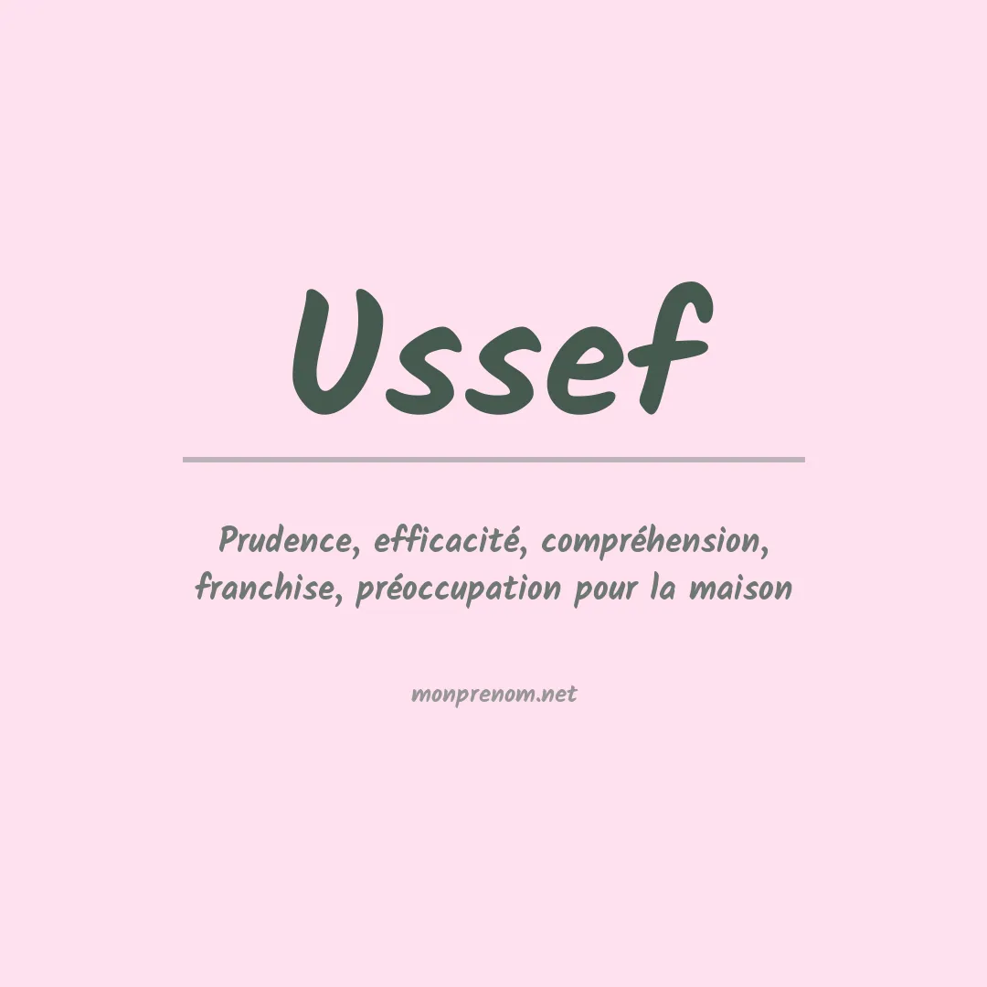Signification du prénom Ussef