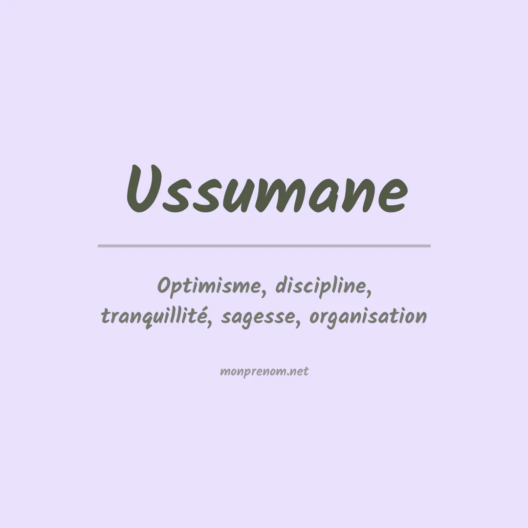 Signification du prénom Ussumane